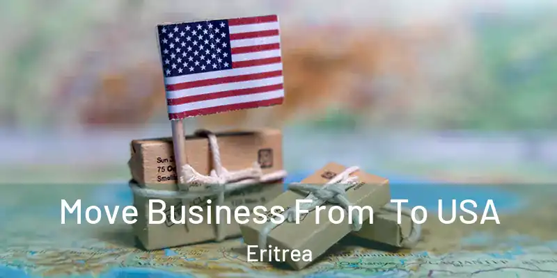  Move Business From To USA Eritrea