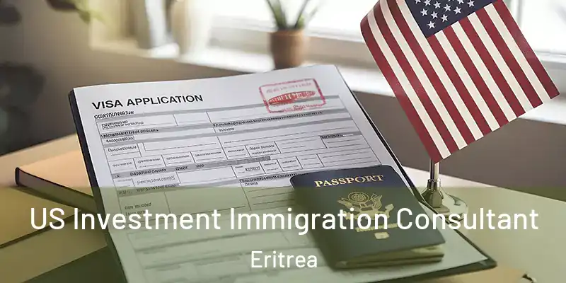  US Investment Immigration Consultant Eritrea